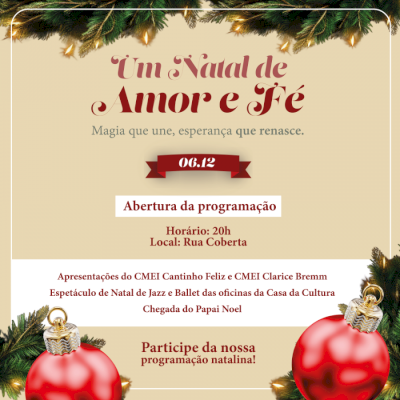 Programação Um Natal de amor e fé será aberta hoje em Quatro Pontes