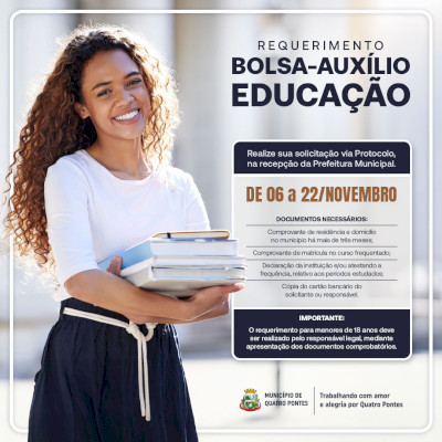 Requerimento da Bolsa Auxílio Educação iniciou e deve ser formalizado até o próximo dia 22 em Quatro Pontes