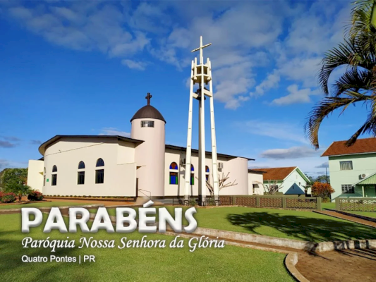 Paróquia Nossa Senhora da Glória de Quatro Pontes comemora 69 anos