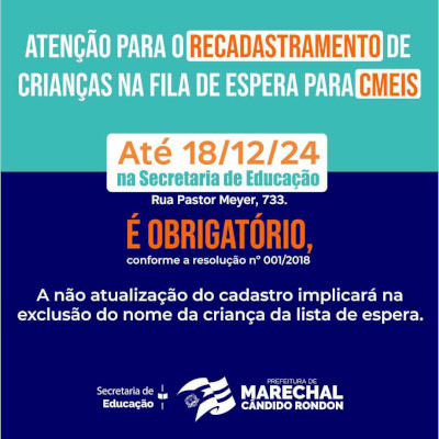 Recadastramento de crianças que se encontram na fila de espera para matrículas nos CMEIs deve ser feito até quarta-feira